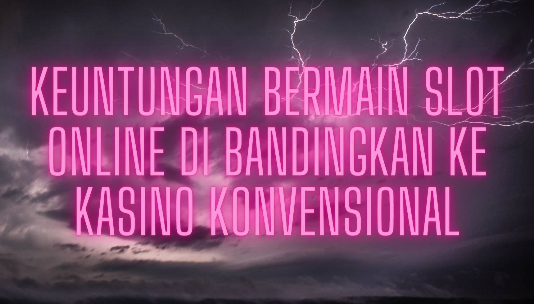 Keuntungan Bermain Slot Online